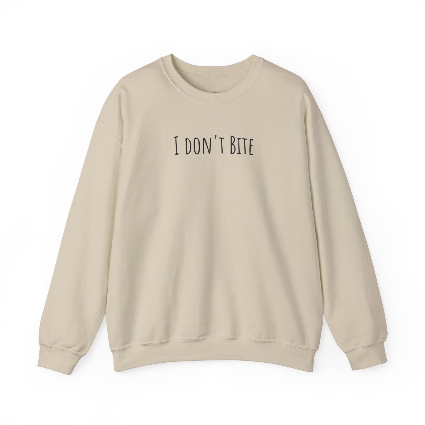 "I Don't Bite" Sweatshirt